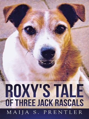 cover image of Roxy's Tale of Three Jack Rascals